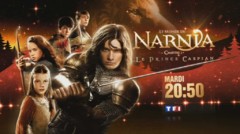 Le Prince Caspian, Mardi 20 Décembre sur TF1